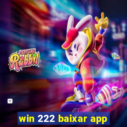 win 222 baixar app